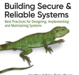 Mastering Site Reliability Engineering with “Building Secure & Reliable Systems” Book