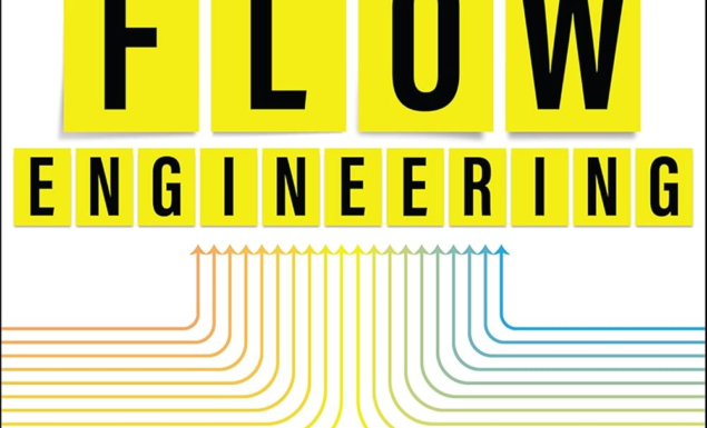 Résumé Complet du livre “Flow Engineering: From Value Stream Mapping to Effective Action”