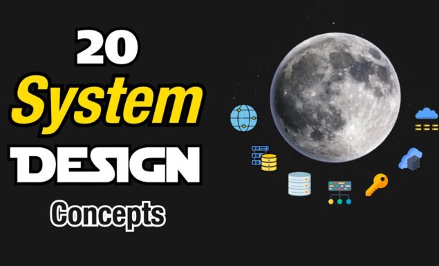 20 System Design Concepts Explained in 10 Minutes