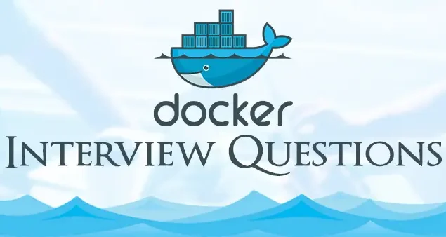 Mastering Docker: A Comprehensive Guide for Software Engineers to Ace Interviews