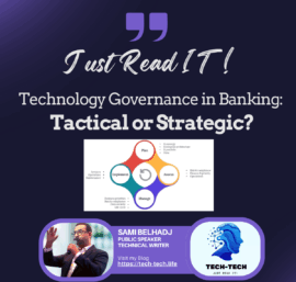 Technology Governance in Banking: Tactical or Strategic?