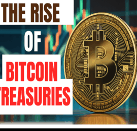 The Rise of Bitcoin Treasury Companies: Implications for Corporate Finance and Risk Management