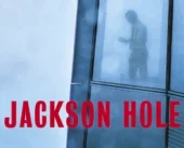 « Jackson Hole » de Karel Gaultier — Le thriller que j’aurais aimé qu’on me recommande plus tôt