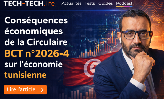 Conséquences économiques de la Circulaire BCT n°2026-4 sur l’économie tunisienne
