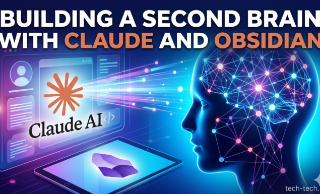 Building a Second Brain with Claude and Obsidian